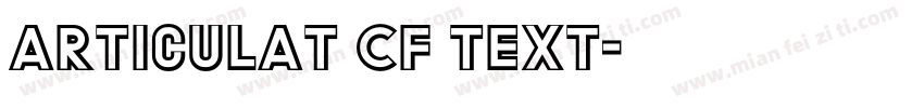 Articulat CF Text字体转换